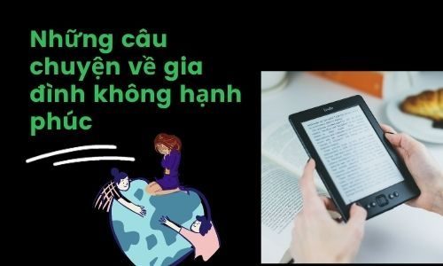 Danh Sách Truyện Ngắn Hay Viết Về Gia Đình Không Hạnh Phúc 1 những câu chuyện về gia đình không hạnh phúc