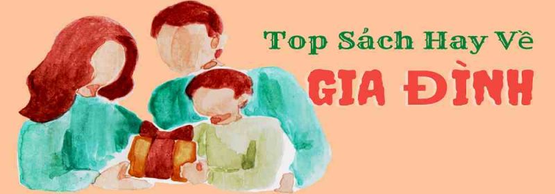 sách hay về gia đình xúc động