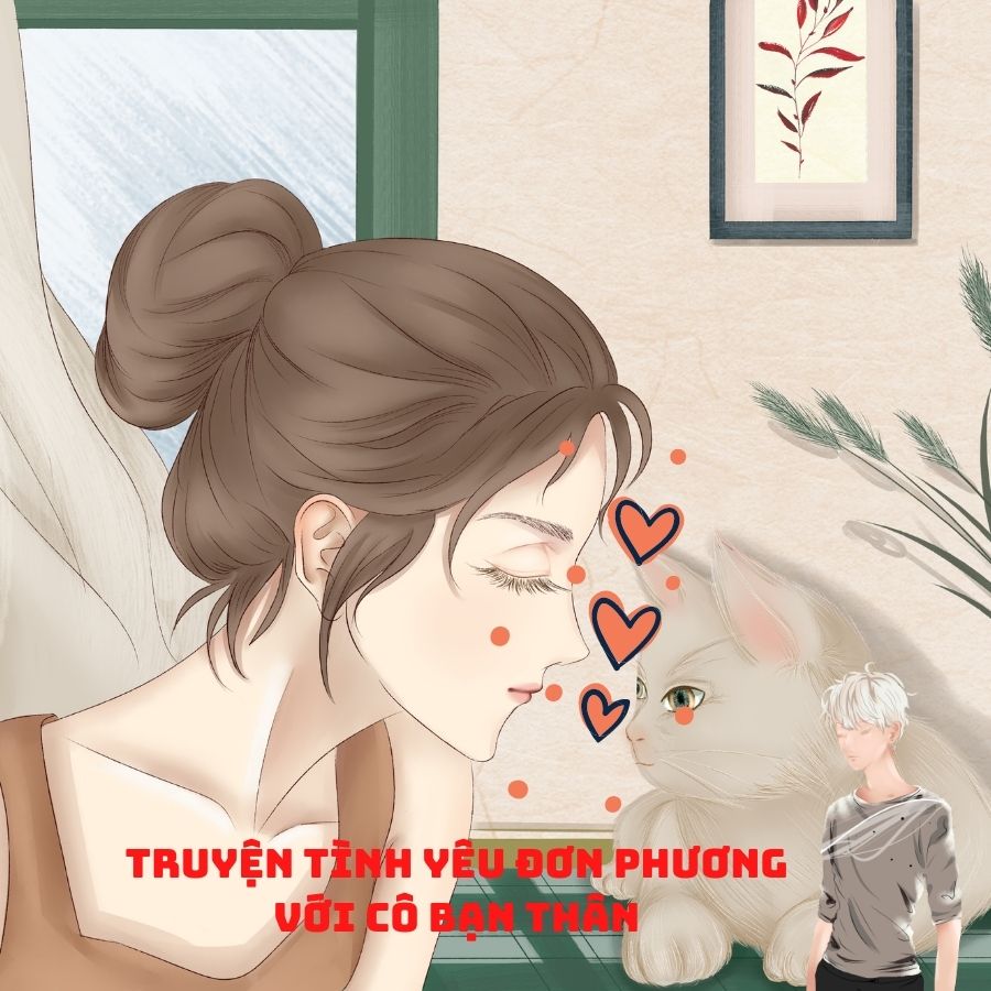 Truyện Yêu Cô Bạn Thân Thanh Mai Trúc Mã: truyện tình yêu cô bạn thân