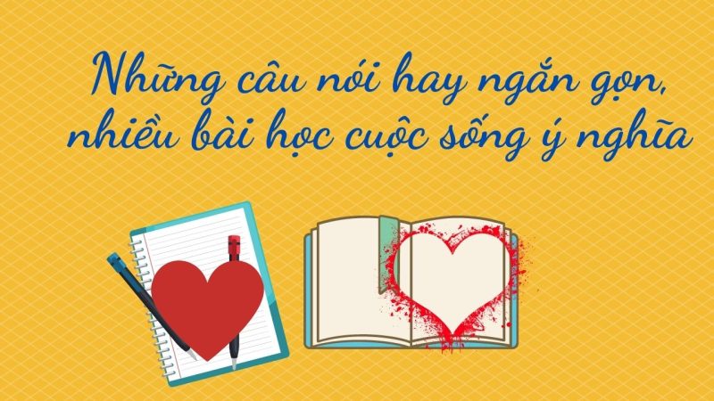 Mỗi Ngày Một Câu Nói Hay Về Cuộc Sống 1 mỗi ngày một câu nói hay về cuộc sống