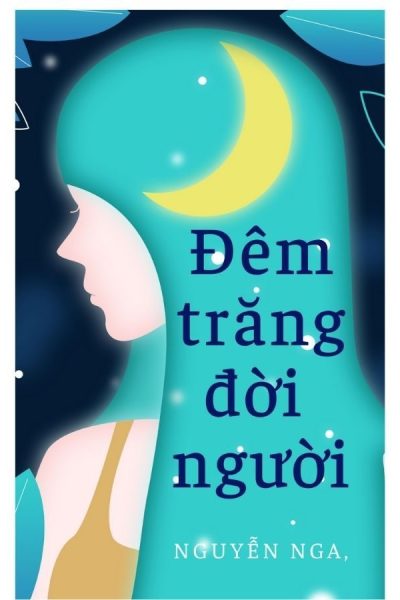 truyện ngắn Đêm trăng đời người
