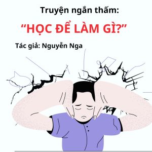 truyện ngắn để suy ngẫm Học để làm gì