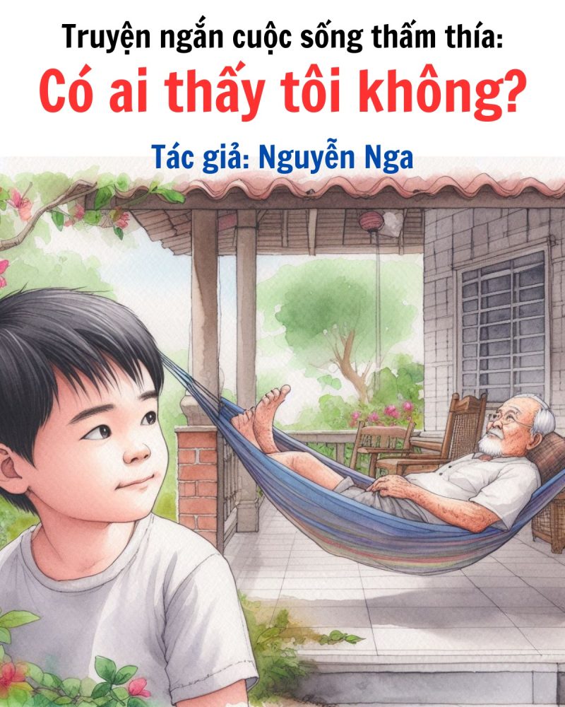 Truyện Ngắn Cuộc Sống Hay: truyện ngắn có ai thấy tôi không tác giả Nguyễn Nga
