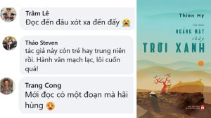 review của bạn đọc về tiểu thuyết NGẨNG MẶT THẤY TRỜI XANH CỦA THIÊN MỸ